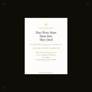 They Were More Than How They Died Workbook